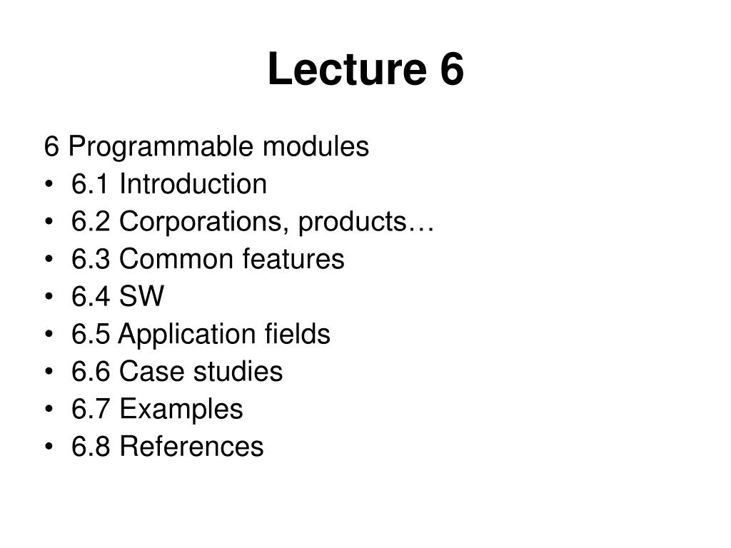 PPT - Lecture 6 PowerPoint Presentation, free download - ID:3379627