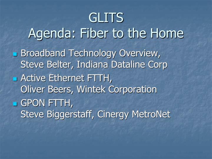 glits agenda fiber to the home
