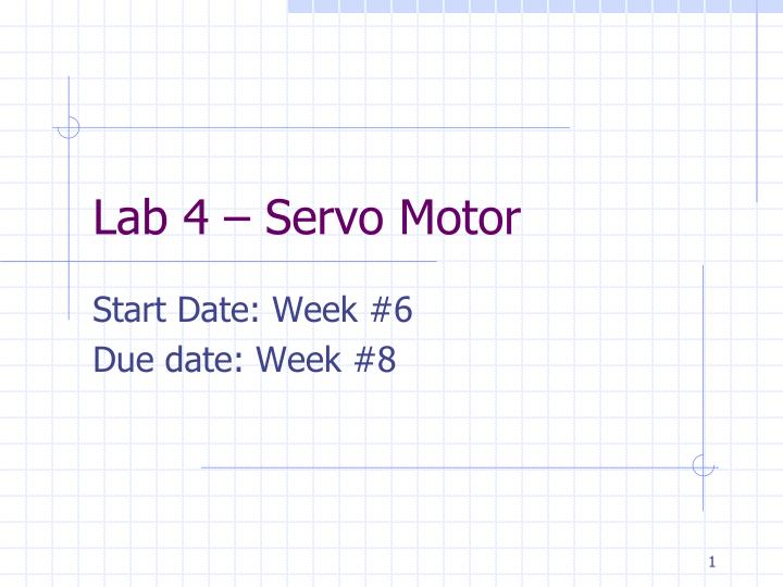 lab 4 servo motor