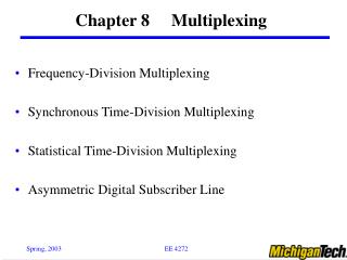 Chapter 8 Multiplexing