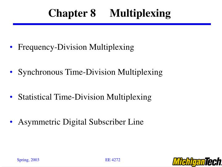 chapter 8 multiplexing