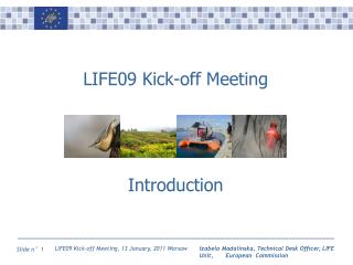 LIFE0 9 Kick-off Meeting Introduction