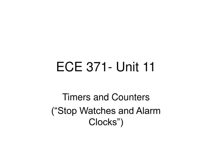 ece 371 unit 11