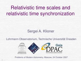 Relativistic time scales and relativistic time synchronization