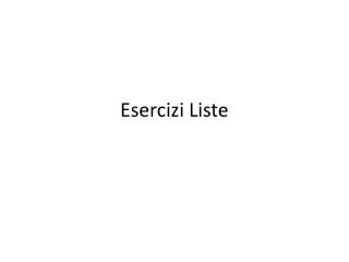 esercizi liste