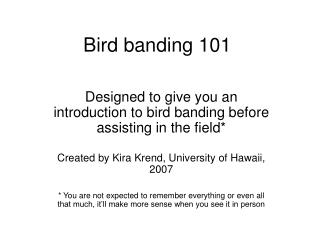 Bird banding 101