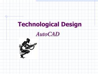 Technological Design