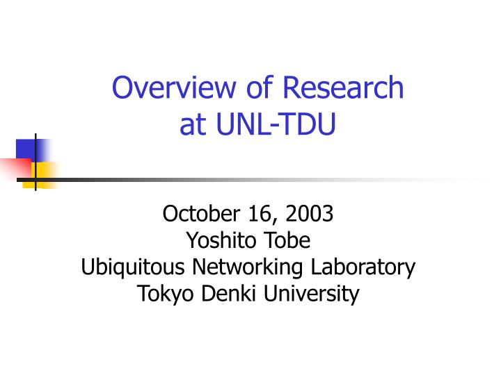 overview of research at unl tdu