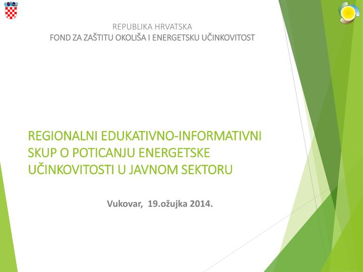 regionalni edukativno informativni skup o poticanju energetske u inkovitosti u javnom sektoru