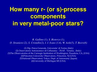 How many r- (or s) -process components in very metal-poor stars ?