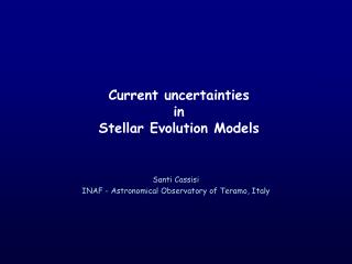 Current uncertainties in Stellar Evolution Models