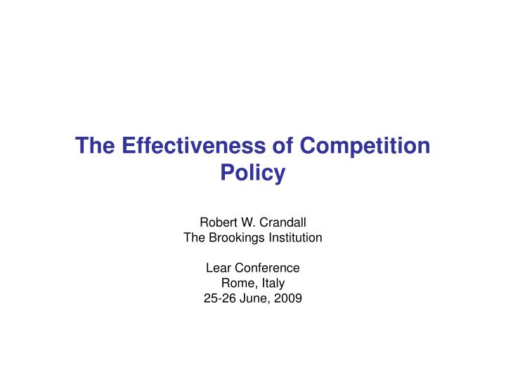 the effectiveness of competition policy