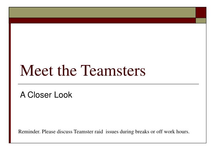 meet the teamsters