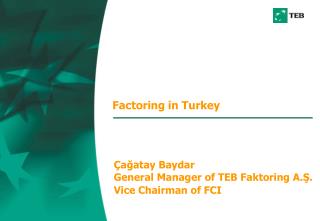 Factoring in Turkey
