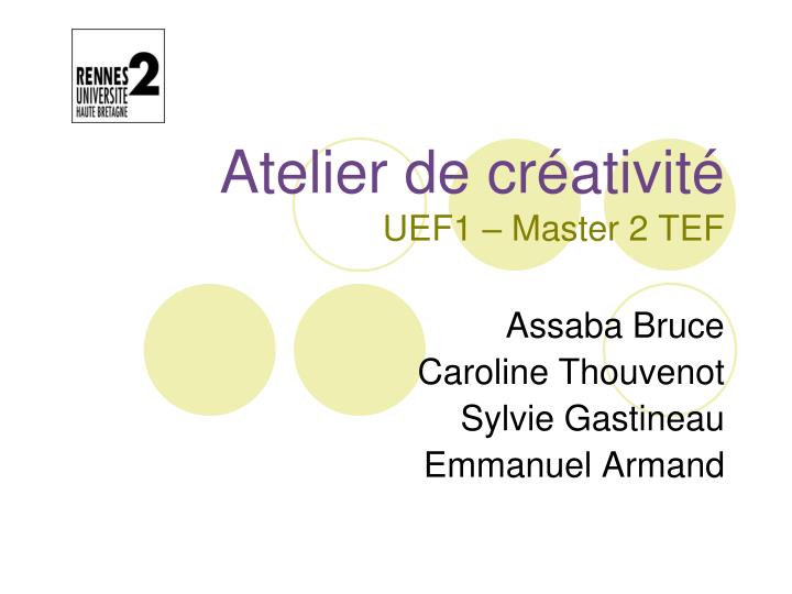 atelier de cr ativit uef1 master 2 tef