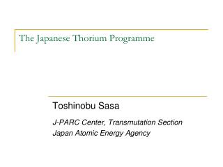 The Japanese Thorium Programme