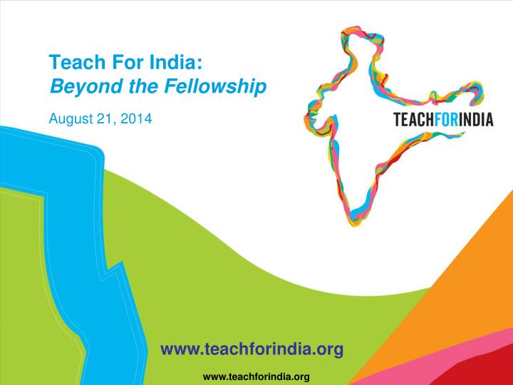 teach for india beyond the fellowship