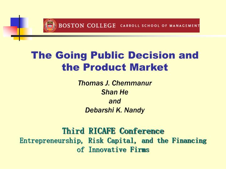 the going public decision and the product market