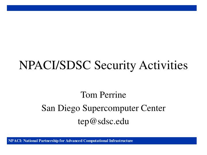 npaci sdsc security activities