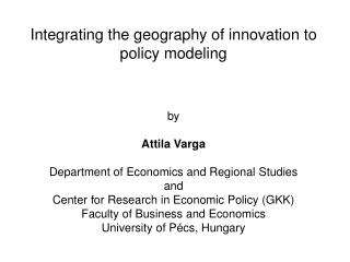 III. Integrating agglomeration effects to development policy modeling