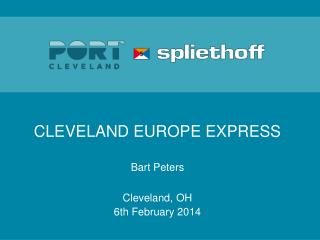 CLEVELAND EUROPE EXPRESS Bart Peters Cleveland, OH 6th February 2014