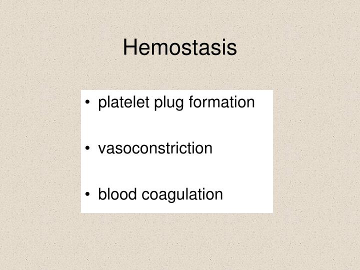 hemostasis