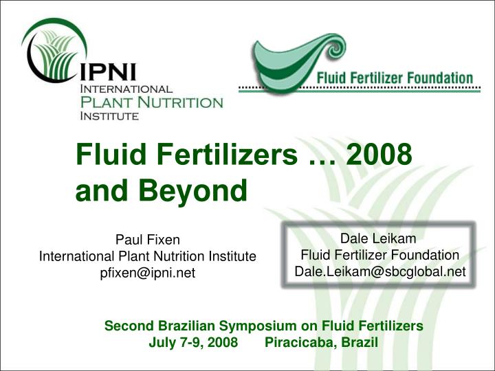 fluid fertilizers 2008 and beyond