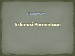 estimasi permintaan