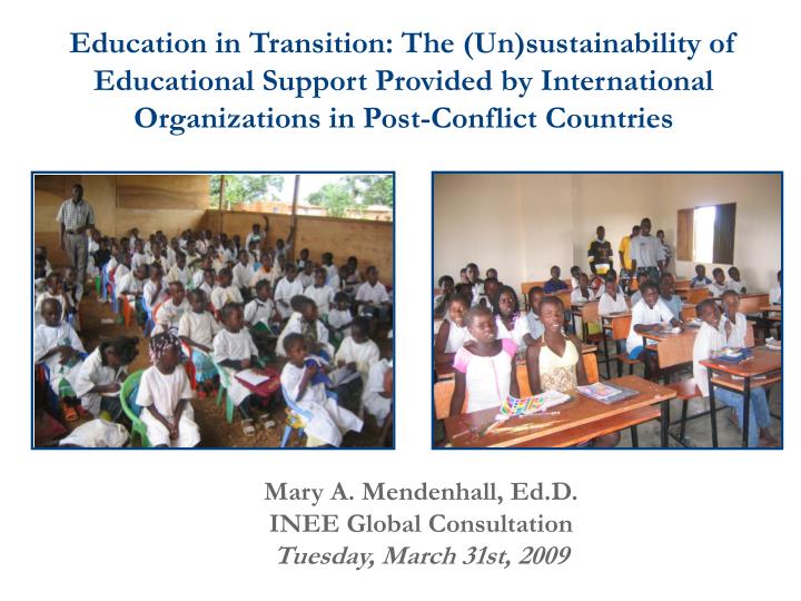 mary a mendenhall ed d inee global consultation tuesday march 31st 2009