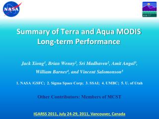 Summary of Terra and Aqua MODIS Long-term Performance