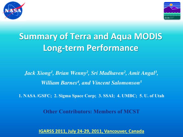 summary of terra and aqua modis long term performance