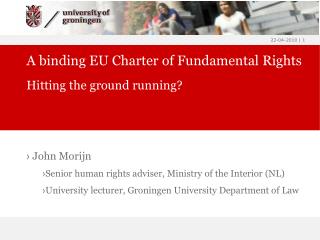A binding EU Charter of Fundamental Rights