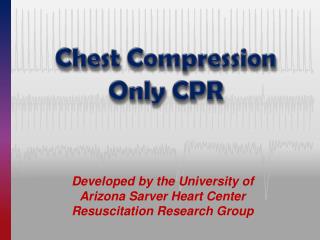 Chest Compression Only CPR