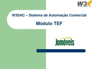 w3sac sistema de automa o comercial m dulo tef
