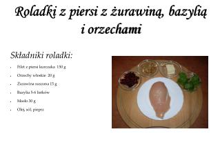 roladki z piersi z urawin bazyli i orzechami