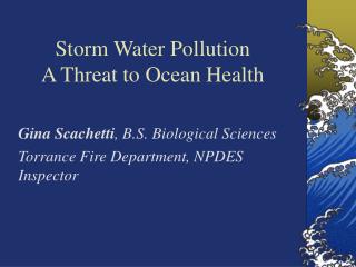 Storm Water Pollution A Threat to Ocean Health