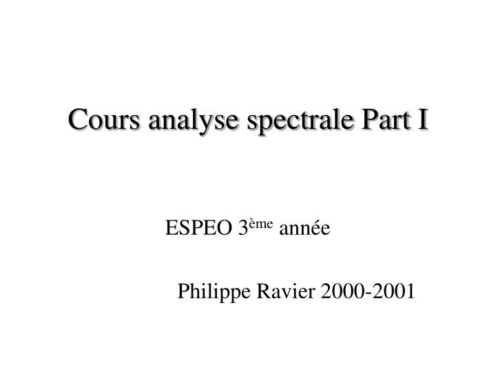 cours analyse spectrale part i