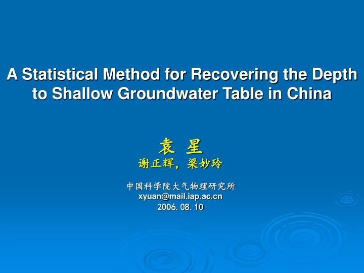 a statistical method for recovering the depth to shallow groundwater table in china