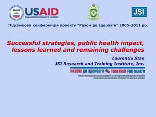 Successful strategies, public health impact, lessons learned and remaining challenges