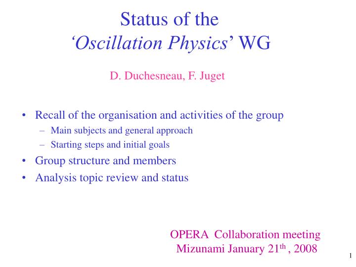 status of the oscillation physics wg