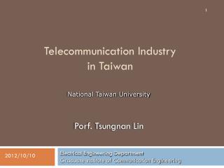 Telecommunication Industry in Taiwan