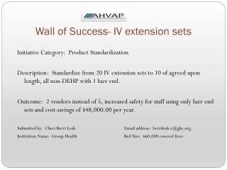 Wall of Success- IV extension sets