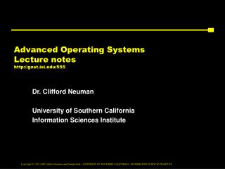 Advanced Operating Systems Lecture notes gost.isi/555