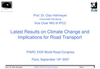 Latest Results on Climate Change and Implications for Road Transport