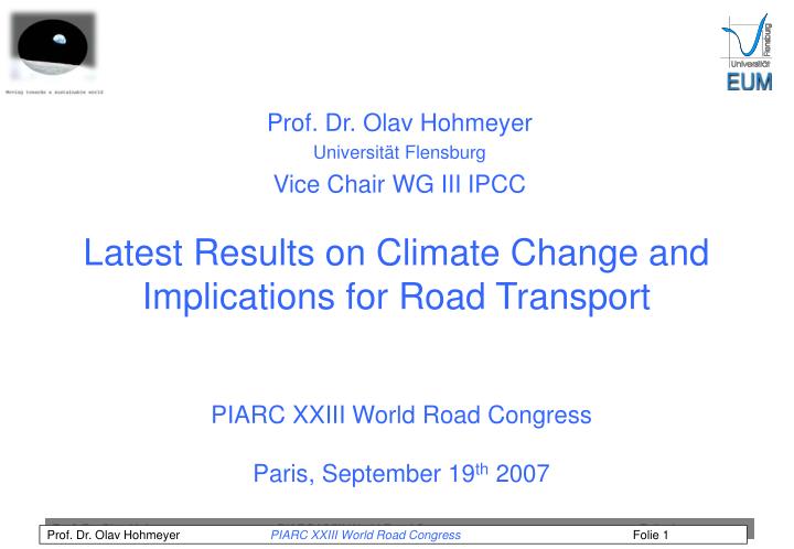 latest results on climate change and implications for road transport