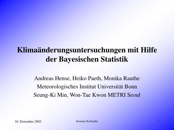 klima nderungsuntersuchungen mit hilfe der bayesischen statistik