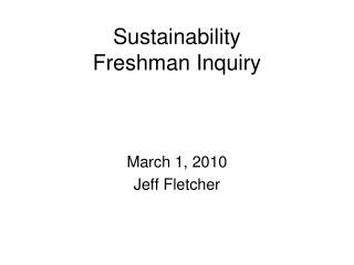 Sustainability Freshman Inquiry