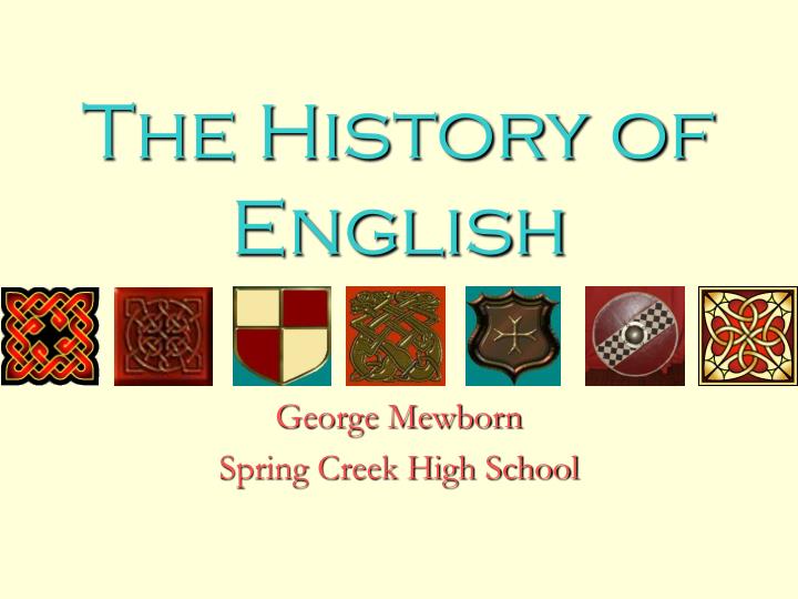 the history of english