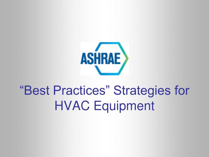 best practices strategies for hvac equipment