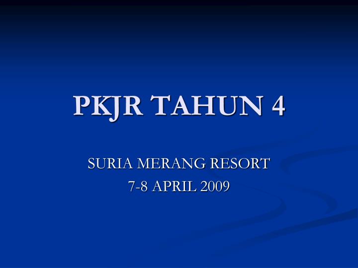 pkjr tahun 4